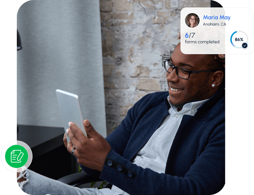 Man reviewing information on a tablet with an overlay showing a client’s forms completion status, highlighting streamlined digital documentation and progress tracking.